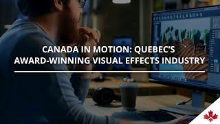 Quebec's VFX industry growth explained