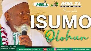 ISUMO OLOHUN - Sheikh Daud Abdul Mojeed Alfa Nla