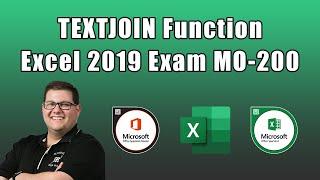 Excel 2019 Exam MO-200 - TEXTJOIN Function