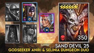 Sand Devil 25 Godseeker Aniri & Selinia Dungeon Duo | Raid Shadow Legends Guide