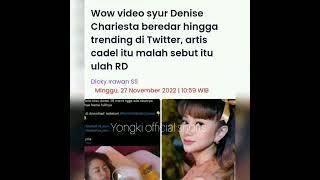 VIDEO SYUR DENISE CHARIESTA #shorts #youtubeshorts #viral #youtube #denisechariesta #videosyur