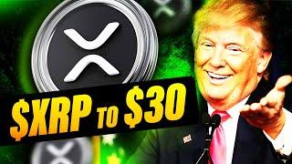 Why Ripple XRP Will Hit $30 in 2025