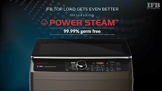 IFB Top Load Now with Power Steam® | In-Built Heater