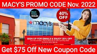 Macy Promo Code 2022 | Get $75 Discount Apply Macy's Coupon Code