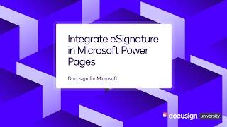 Docusign for Microsoft: Integrate eSignature in Microsoft Power Pages