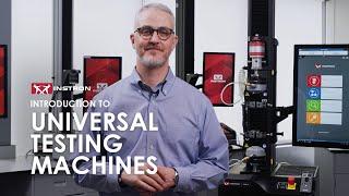 Introduction to Instron® Universal Testing Machines