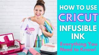 How to Use Cricut Infusible Ink Step By Step T-Shirt Tutorial