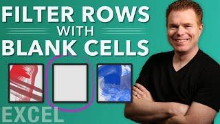 Use Excel’s FILTER and LET Functions to Show Rows with Blank Cells
