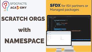 Create Scratch Orgs with Namespace | SFDX | Managed Package | Salesforce ISV Development