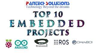 TOP 10 EMBEDDED PROJECTS