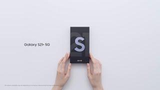 Galaxy S21 Plus : Official Unboxing I Samsung