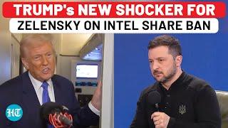 On TV, Trump's Surprise Move On USA Banning Intel Sharing With Ukraine Amid Russia Attacks| Zelensky