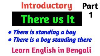 Use of introductory 'There' and 'It' | English Grammar | in Bengali