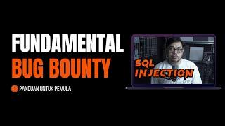 Fundamental Bug Bounty 10 - SQL Injection & Protection