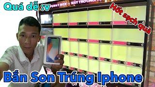 Tui Đã Bỏ Ra 10 Triệu để chơi Máy Bắn Son Trúng Iphone X