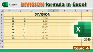 DIVISION FORMULA IN MS EXCEL | DIVIDE FORMULA | HOW TO DIVISION IN MS EXCEL | TOPIC 4