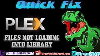 Quick Fix Ep7 - Plex not loading files into Library #Plex #PlexHelp #1000subscribers #Streaming