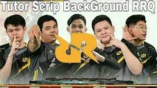 Script Buckgroun loading RRQ 3D Anti ban!!!!  Boleh di coba!!!!!