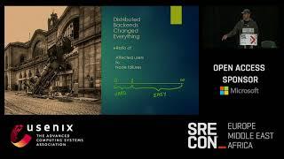 SREcon17 Europe/Middle East/Africa - Distributed Systems, Like It or Not