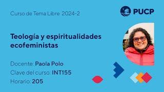 Curso de tema libre EEGGLL 2024-2: Teología y espiritualidades ecofeministas