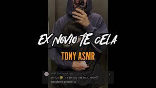  ASMR EX NOVIO TE CELA / EX NOVIO TE LLAMA ASMR / #asmr #asmrvideo #asmrroleplay / TONY ASMR