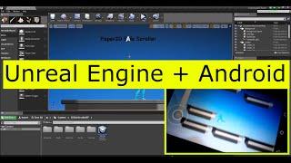 Android Game Development Process with Unreal Engine 4