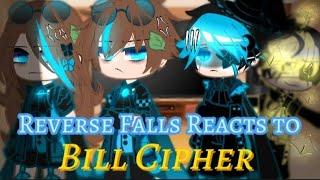 Reverse Falls Reacts to Bill Cipher|| Gacha Club|| Short || First Video ||
