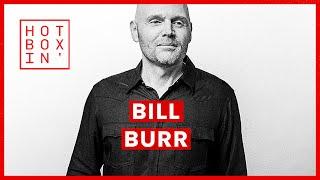 Bill Burr | Hotboxin' with Mike Tyson
