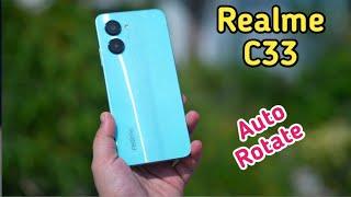 How To Enable Auto Rotation In Realme C33, Realme C33,Me Auto Rotation Kaise On Kare