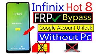 Infinix Hot 8 FRP BYPASS Infinix Hot 8 X650c Google Account Bypass X650c Frp Bypass Without Pc