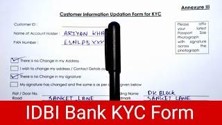IDBI Bank KYC Form Fill Up 2024 | IDBI Bank KYC Updation Form | IDBI Bank KYC Form