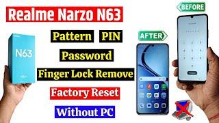 Reset Password Realme Narzo N63 | Realme Narzo N63 hard Reset & Remove All Type Screen Lock