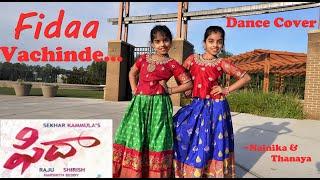 Vachinde | Fidaa | Dance Cover | Varun Tej, Sai Pallavi | Sekhar Kammula