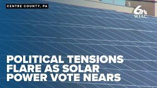 Political tensions flare as Centre County voting nears on regional solar power purchasing agreement