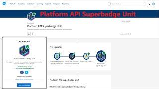 Platform API Superbadge Unit ||