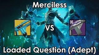 Loaded Question (Adept) VS Merciless | Which Fusion is Better? (Season 21)