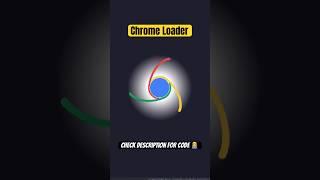 Chrome Loader | Codepen #coding #css #shorts