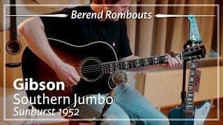 Gibson Southern Jumbo Sunburst 1952 played by Berend Rombouts | Demo