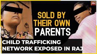 Sinister Underbelly Of Child Trafficking, Prostitution In Rajasthan, Madhya Pradesh Exposed