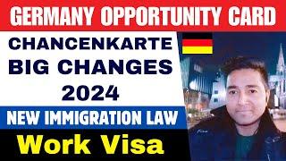 Germany Opportunity Card / Chancenkarte Big Change 2024 | New Immigration Law | Work Visa| Good News