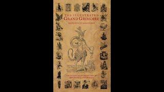 THE COMPLETE ILLISTRATED GRAND GRIMOIRE.