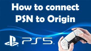 How to link PSN to origin