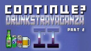 Drunkstravaganza II (Part 2) featuring JonTron, Satchbags, Stamper,& Spazkid