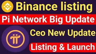 Pi Network New Update | Pi Network Listing On binance | Pi Network Kyc Update |