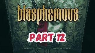 Blasphemous Let's Play Part 12: Ferrous Tree| First Playthrough