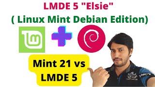 LMDE 5 "Elsie" Full Review | Linux Mint21 vs LMDE5 | Linux Mint Debian Edition | Cinnamon Customize