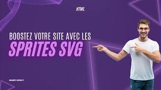  Boostez la performance de vos sites web avec les Sprites SVG ! 