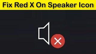 How To Fix No  Sound (Red X Showing On Speaker Icon) / No Audio Output Device - Windows 10/8/7