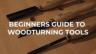 Beginners Guide to Woodturning Tools