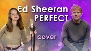 Perfect - Ed Sheeran (Cover)